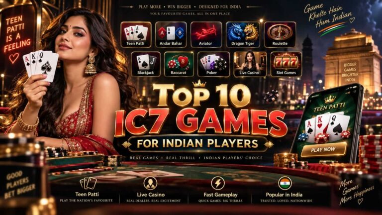 Top 10 IC7 Games for Indian Players